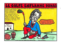 Sport:   Golf  Satyrique Politique.   Roland Dumas Et Le Golfe   Illustré. Tirage 85 Ex. 5/5  (voir Scan) - Golf
