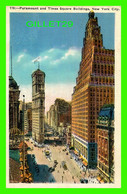 TIME SQUARE, NY - PARAMOUNT AND TIMES SQUARE BUILDINGS - ANIMATED -  PUB. BY MANHATTAN CARD PUB. CO - Time Square