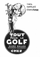 Sport:   Golf  Satyrique Politique.  Chz Charles D'Angleterre. Lady Diana . Tout Pour Le Golf      (voir Scan) - Golf