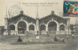 CPA FRANCE 13 " Marseille, Exposition Internationale D’électricité 1908 " - Electrical Trade Shows And Other