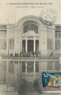 CPA FRANCE 13 " Marseille, Exposition Internationale D’électricité " - Weltausstellung Elektrizität 1908 U.a.
