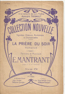 Partition Musicale Ancienne , LA PRIERE DU SOIR , Romance ,E. Mantrant ,5 Pages , Frais Fr 1.95 E - Spartiti