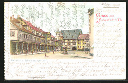 Lithographie Arnstadt / Thüringen, Gallerie U. Schwarzburger Hof - Arnstadt