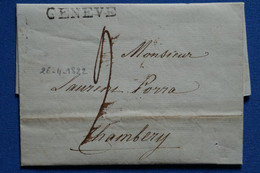 S19 SUISSE BELLE LETTRE RARE 1822 GENEVE POUR CHAMBERY SARDE + TAXE+ AFFRANCHISSEMENT PLAISANT - ...-1845 Préphilatélie