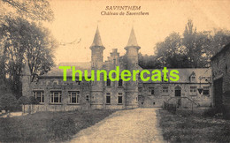 CPA ZAVENTEM SAVENTHEM CHATEAU DE SAVENTHEM - Zaventem