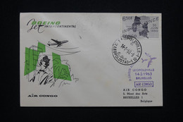 CONGO - Enveloppe 1er Vol Leopoldville / Bruxelles Par Air Congo En 1963 - L 98021 - Other & Unclassified