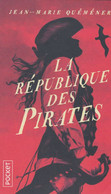 Jean-Marie Quéméner - La République Des Pirates - - Acción