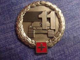 Insigne De Béret 11éme Brigade Blindée - Armée Suisse - Panzerbrigade 11 - ABC - Mechanisierte Division - Headpieces, Headdresses