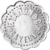 Jeton, FRENCH GUIANA, Cayenne, F. Tanon Et Cie, 10 Centimes, C. 1928, SUP - Notgeld