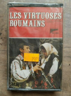 Les Virtuoses Roumains Cassette Audio-K7 NEUF SOUS BLISTER - Cassettes Audio