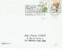 537 B + 540 Monaco Plantes Grasse 0,18 + 0,02 F. Flamme Monaco  Centenaire Monte Carlo 1-11-1966 - Covers & Documents