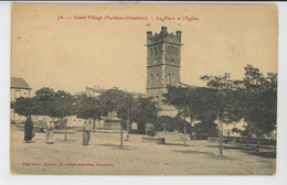 CANET VILLAGE - La Place Et L'Eglise - Canet En Roussillon