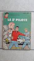 Le 8ème Pilote - EO 1965 - Michel Vaillant