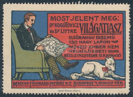 1912 Most Jelent Meg: Dr. Kogutovicz -Dr Littke Világatlasz Levélzáró,ritka! (Balázs: 284.07) - Non Classificati