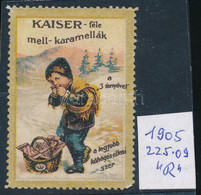 1905 "KAISER-féle Mell-karamellák A 3 Fenyővel A Legjobb Köhögés Elleni Szer" Feliratú Levélzáró,ritka! (Balázs 225.09) - Non Classificati