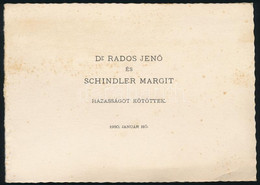 Cca 1930 Dr. Rados Jenő (1895-1992) építész. építészettörténész és Schindler Margit Házasságkötési értesítője. - Non Classificati