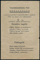 1939 Szociáldemokrata Párt Szavazólap A Pestszenterzsébeti Képviselőtestületi Tagoknak 1939. évi Június 11-i Választásáh - Non Classificati