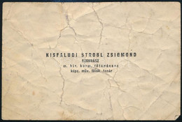 Cca 1920 Kisfaludi Stróbl Zsigmond (1884-1975) Szobrászművész Autográf Soraival Ellátott Névjegye Aláírásával. Gyűrött - Zonder Classificatie