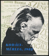 Kodály-mérleg, 1982. Válogatta és Szerkesztette: Bauer János. Bp., 1982, Gondolat. Kiadói Egészvászon-kötés, Papír Védőb - Other & Unclassified