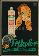 Cca 1940 Gönczi-Gebhardt Tibor (1902-1994): Trikolor Express Nem Habzó Borotvakrém, Bp., Klösz-ny.,24x17 Cm - Altri & Non Classificati