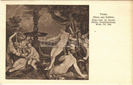 ** T2 Diana Und Kallisto. Gem.-Gal. Im Kunsthistor. Staatsmuseum Wien Nr. 169. / Erotic Nude Lady Art Postcard. K.-V.W.  - Unclassified