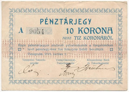 Veszprém 1919. 10K "Veszprémi Pénzintézet" Pénztárjegye Szárazpecséttel T:III Adamo VEZ-1.1 - Non Classés