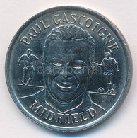 Anglia 1998. "Paul Gascoigne - Midfield / 1998 Az Angol Csapat Hivatalos éremgyűjteménye" Futball Emlékérem (27mm) T:1-, - Non Classés