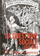D. VENERUSO LA QUESTIONE SOCIALE 1814 - 1914 SEI 1972 - Historia, Filosofía Y Geografía