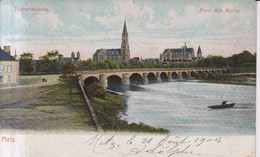 Metz Pont Des Morts Carte Postale Animee     1905 - Metz Campagne