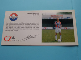 DANNY MARCUS > WILLEM II Tilburg / Sponser CZ Groep Zorgverzekeraars ( Zie Fotoscans AUB ) Afm. 10 X 20 Cm. - Autographes