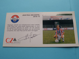 JEAN PAUL VAN GASTEL > WILLEM II Tilburg / Sponser CZ Groep Zorgverzekeraars ( Zie Fotoscans AUB ) Afm. 10 X 20 Cm. - Autografi