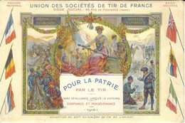 Union Des Sociétés De Tir De France - Pour La Patrie / Par Le Tir - Signé Lessieux - Colorisé - Schieten (Wapens)