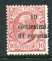 Italy - Offices In Austria - 1919 10c Di C. On 10c Rose-red HM (SG 67) - Andere & Zonder Classificatie