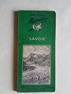 GUIDE  MICHELIN   REGIONAL  SAVOIE   1953/54 - Michelin-Führer