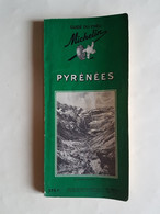 GUIDE  MICHELIN   REGIONAL  PYRENEES   1957 - Michelin (guides)