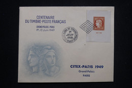 FRANCE - Enveloppe FDC En 1949 - Centenaire Du Timbre Français - Citex - L 98341 - ....-1949
