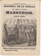 HISTORIA DE LA GUERRA EN MARRUECOS - EDITA JUAN LLORENS EN BARCELONA  1860 - Littérature