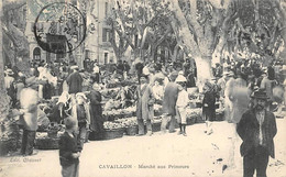 Cavaillon        84       Marché Aux Primeurs         (voir Scan) - Cavaillon