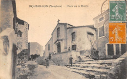 Roussillon         84           Place De La Mairie       (voir Scan) - Autres & Non Classés