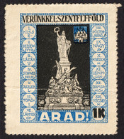 1920 ERDÉLY Transylvania ARAD Revolution Martyrs Monument - Hungary Romania Revisionism CINDERELLA VIGNETTE LABEL - Transylvanie