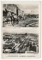 CPSM - CASABLANCA (Maroc) - Autrefois Et Aujourd'hui - Le Boulevard Du 4eme Zouaves - 1869 Et 1938 - Casablanca