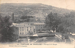 Fontaine De Vaucluse           84            Barrage De La Sorgue.  Papeterie       (voir Scan) - Autres & Non Classés