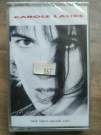 Carole Laure - She Says Mouve On Cassette Audio-K7 NEUVE SOUS BLISTER - Cassettes Audio