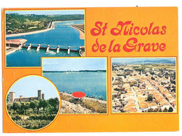 Saint Nicolas De La Grave (82) Son Plan D'eau - Son Chateau - Saint Nicolas De La Grave