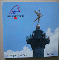 Catalogue Philexfrance 89 Tome 2 - Sonstige & Ohne Zuordnung