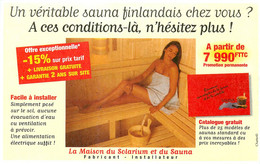 Publicités - Publicité La Maison Du Solarium Et Du Sauna - Sauna Finlandais - Peronne - Bon état - Reclame