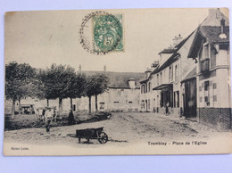 Tremblay (93) - Place De L'Eglise  (1907) - Tremblay En France