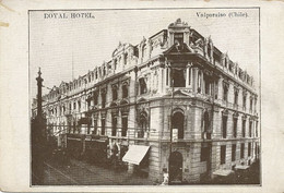 Valparaiso Royal Hotel  Edicion Kegan - Chili