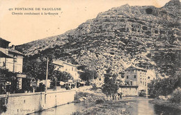 Fontaine De Vaucluse         84          Chemin Conduisant à La Source    N° 971    (voir Scan) - Other & Unclassified