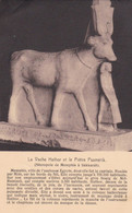 Egypte La Vache Hathor Et Le Prêtre Psamélik (pk80584) - Museums